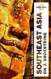 Baixar Lonely Planet Southeast Asia on a shoestring (Travel Guide) pdf, epub, eBook