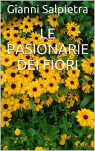 Baixar Le Pasionarie dei Fiori (Italian Edition) pdf, epub, eBook