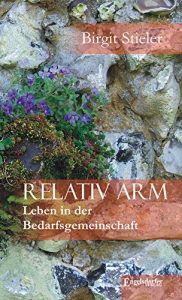 Baixar Relativ arm. Leben in der Bedarfsgemeinschaft (German Edition) pdf, epub, eBook