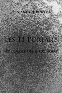 Baixar Les 14 portails et l’ordre du Dieu Noir (French Edition) pdf, epub, eBook