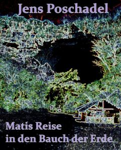 Baixar Matis Reise in den Bauch der Erde (Matis Reisen 1) (German Edition) pdf, epub, eBook