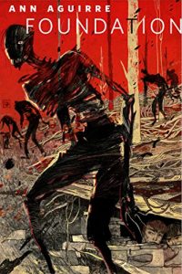 Baixar Foundation: A Tor.Com Original (Razorland) pdf, epub, eBook