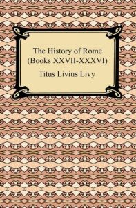 Baixar The History of Rome (Books IX-XXVI) [with Biographical Introduction] pdf, epub, eBook