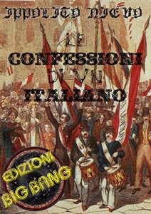 Baixar Le confessioni di un italiano – versione illustrata pdf, epub, eBook