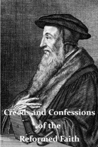 Baixar Creeds and Confessions of the Reformed Faith (English Edition) pdf, epub, eBook