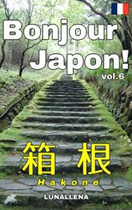 Baixar Bonjour Japon! vol.6 Hakone (French Edition) pdf, epub, eBook