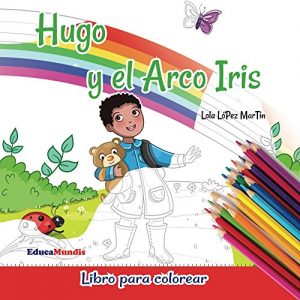 Baixar Hugo y el arco iris – Libro para colorear (Spanish Edition) pdf, epub, eBook