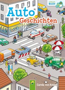 Baixar Autogeschichten: Vorlesebuch (German Edition) pdf, epub, eBook