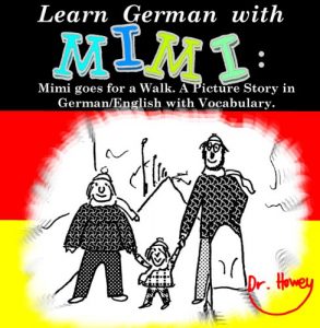 Baixar Learn German with Mimi: Mimi goes for a Walk. A Picture Story in German/English with Vocabulary. (Mimi eng-de Book 3) (English Edition) pdf, epub, eBook