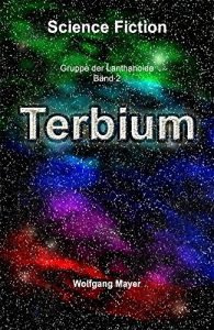 Baixar Terbium: Gruppe der Lanthanoide (Band 2) (German Edition) pdf, epub, eBook