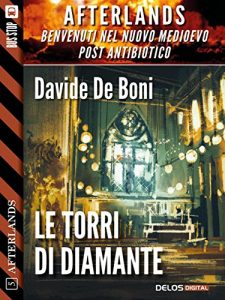 Baixar Le torri di diamante (Afterlands) pdf, epub, eBook