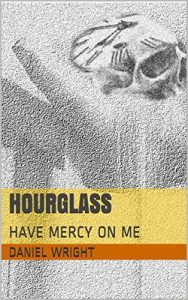 Baixar HOURGLASS: HAVE MERCY ON ME (2.1) (English Edition) pdf, epub, eBook