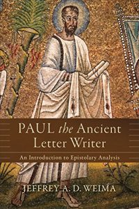 Baixar Paul the Ancient Letter Writer: An Introduction to Epistolary Analysis pdf, epub, eBook