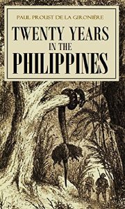 Baixar Twenty years in the Philippines (Illustrated) (1853) (English Edition) pdf, epub, eBook