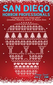Baixar San Diego Horror Professionals: Vol 2: Holiday Special (English Edition) pdf, epub, eBook