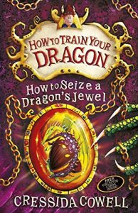 Baixar How To Train Your Dragon: How to Seize a Dragon’s Jewel: Book 10 pdf, epub, eBook