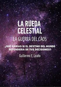 Baixar La Rueda Celestial: La Guerra del Caos pdf, epub, eBook