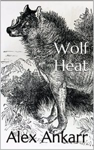 Baixar Wolf Heat (Control Issues Book 1) (English Edition) pdf, epub, eBook