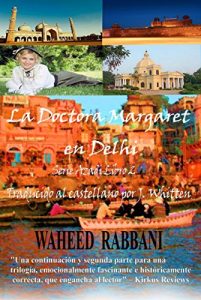 Baixar Doctora Margaret en Delhi (Spanish Edition) pdf, epub, eBook