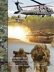 Baixar Army Reference Doctrine Publication ARDP 3-0 Operations November 2016 (English Edition) pdf, epub, eBook