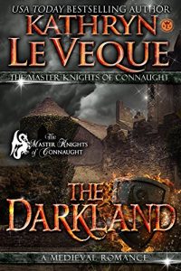 Baixar The Darkland (The Master Knights of Connaught) (English Edition) pdf, epub, eBook
