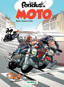 Baixar Les Fondus de moto – tome 1 – tome 1 (BAMB.LES FONDUS) pdf, epub, eBook