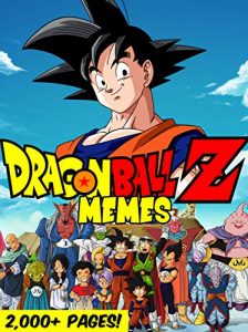 Baixar DRAGON BALL Z: Biggest Book of Dragon Ball Z Memes! (English Edition) pdf, epub, eBook