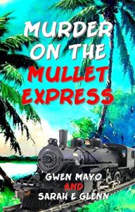 Baixar Murder on the Mullet Express (Three Snowbirds Book 1) (English Edition) pdf, epub, eBook