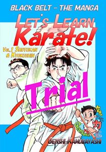 Baixar Let’s Learn Karate! -Trial-: Black Belt -The Manga(Comics) (English Edition) pdf, epub, eBook