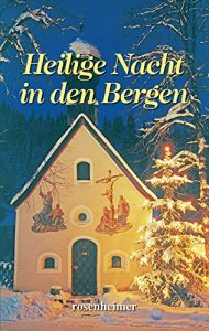 Baixar Heilige Nacht in den Bergen (German Edition) pdf, epub, eBook