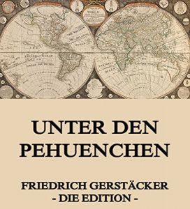 Baixar Unter den Pehuenchen (German Edition) pdf, epub, eBook