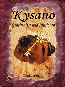 Baixar Kysano: Geheimnisse und Illusionen (German Edition) pdf, epub, eBook
