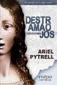 Baixar El destramaojos (Spanish Edition) pdf, epub, eBook