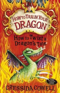 Baixar How to Twist a Dragon’s Tale: Book 5 (How To Train Your Dragon) pdf, epub, eBook