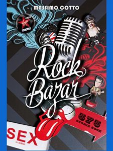 Baixar Rock Bazar: 575 storie rock (Passioni Pop) pdf, epub, eBook