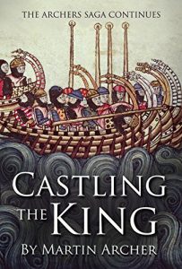Baixar Castling The King: Action and Adventure – a medieval saga set in feudal England about an Englishman who rose in the years of turmoil leading up to the Magna Carta. (English Edition) pdf, epub, eBook