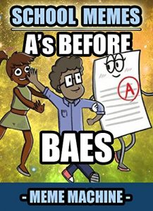 Baixar Memes: 1000+ School Memes: Funny School Meme Series (Meme, School Memes, School, Funny Memes, XL Memes, Memes) (English Edition) pdf, epub, eBook