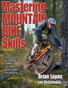 Baixar Mastering Mountain Bike Skills – 2nd Edition pdf, epub, eBook