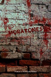 Baixar Moratones (Spanish Edition) pdf, epub, eBook