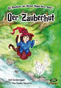 Baixar Der Zauberhut: Die Abenteuer der Kleinen Hippie-Hexe, Band 1 pdf, epub, eBook