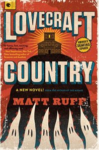 Baixar Lovecraft Country: A Novel pdf, epub, eBook