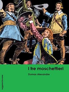 Baixar Dumas. I tre moschettieri (LeggereGiovane) (Italian Edition) pdf, epub, eBook