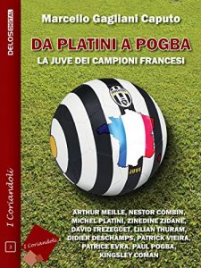 Baixar Da Platini a Pogba (I coriandoli) pdf, epub, eBook