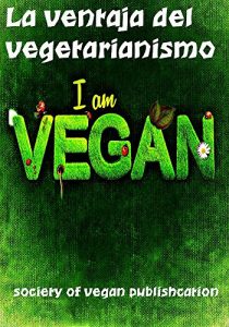 Baixar La ventaja del vegetarianismo (Spanish Edition) pdf, epub, eBook