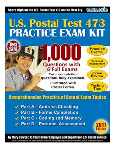 Baixar U.S. Postal Exam 473 Practice Test Kit – 2017 Edition: 1,000 Questions with Fully Explained Answers (English Edition) pdf, epub, eBook