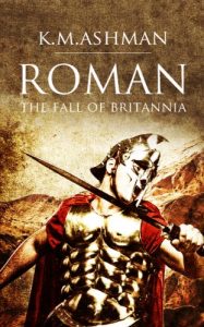 Baixar Roman – The Fall of Britannia (The Roman Chronicles Book 1) (English Edition) pdf, epub, eBook