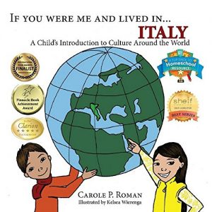 Baixar If You Were Me and Lived in…Italy: A Child’s Introduction to Cultures Around the World (English Edition) pdf, epub, eBook