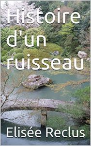 Baixar Histoire d’un ruisseau (French Edition) pdf, epub, eBook