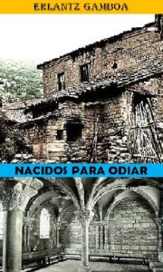 Baixar NACIDOS   PARA   ODIAR (Spanish Edition) pdf, epub, eBook
