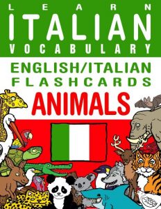 Baixar Learn Italian Vocabulary English/Italian Flashcards Animals (Flashcard eBooks) (English Edition) pdf, epub, eBook